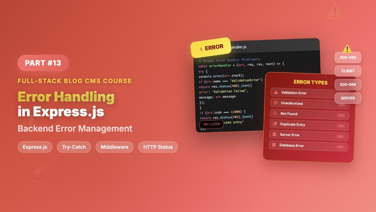 Error Handling in Express.js | Full-Stack Blog Course #13 - Backend Error Management