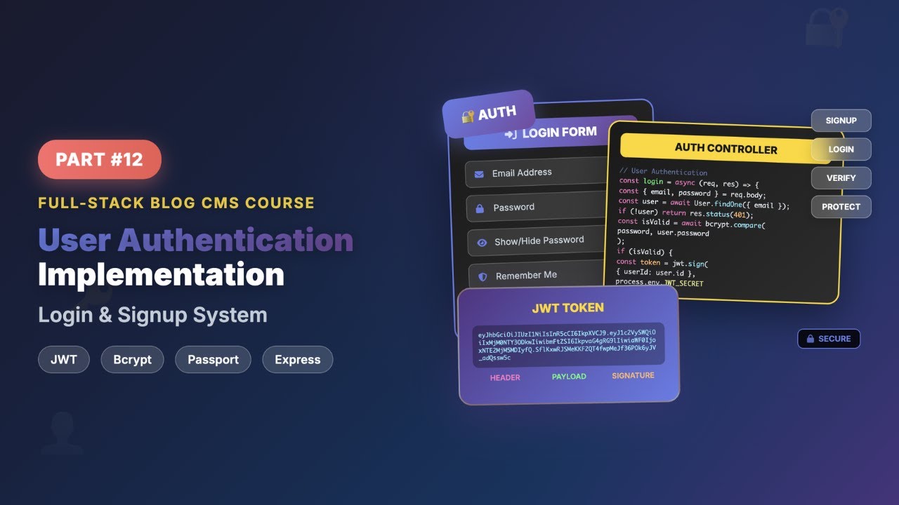 User Authentication Implementation | Full-Stack Blog Course #12 - Login & Signup System